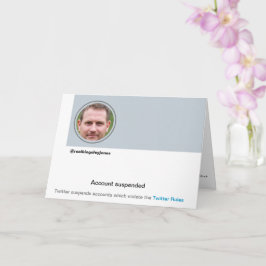 Twitter Ban Humor Joke Birthday Card Kort