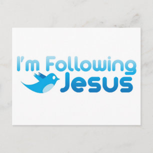 Twittra mig Jag Följer Jesus Kristus Vykort