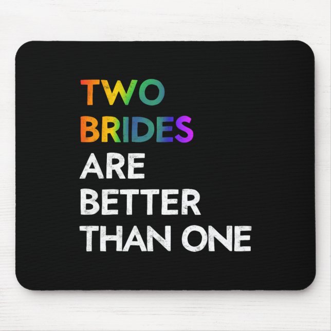 Two Brides Are Better Than One Tee Hbt Lesbisk Ba Musmatta (Framsidan)
