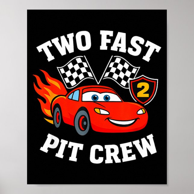 Two Fast 2 2nd Birthday T Crew 2yr Year Old  Poster (Framsidan)