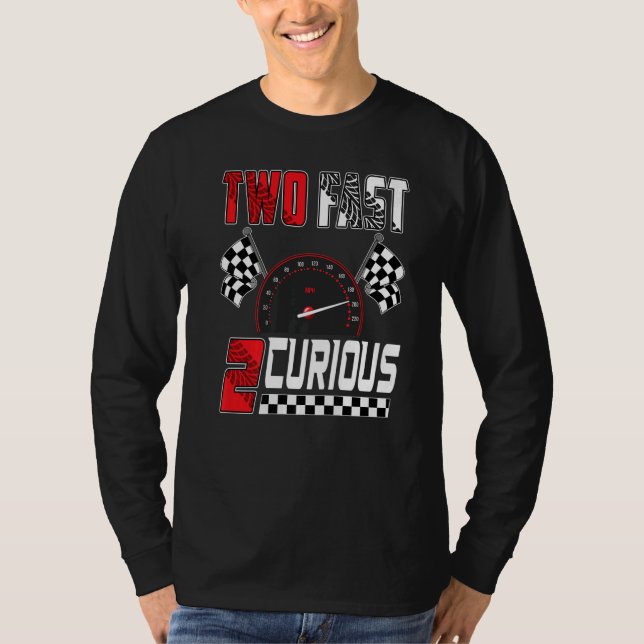 Two Fast 2 Curious Racing 2nd Birthday Two Fast Bi T Shirt (Framsida)