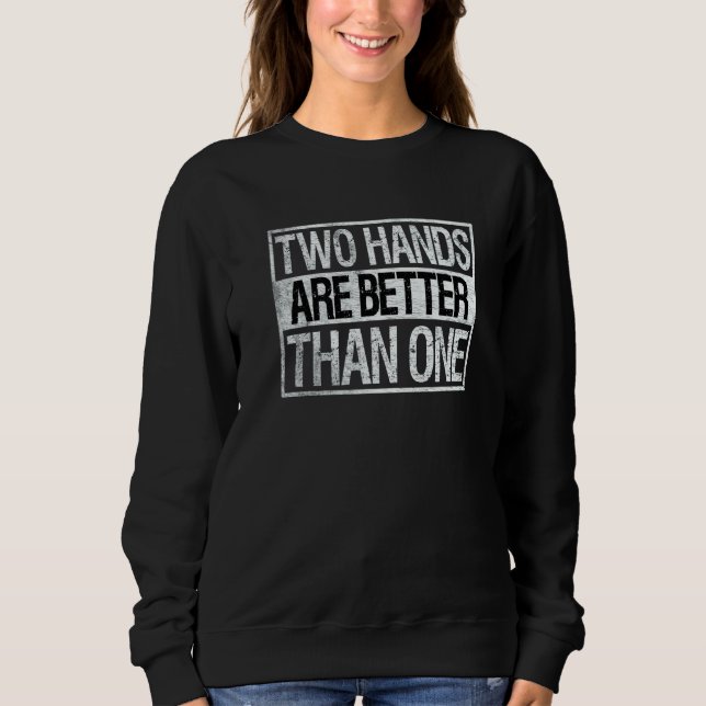 Two Hands Are Better Than One Two Handed Bowling T Shirt (Framsida)