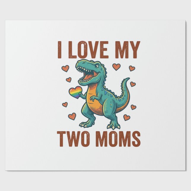 Two Moms Pride Dinosaur Vector T-Shirt Design_1 Presentpapper (Platt)