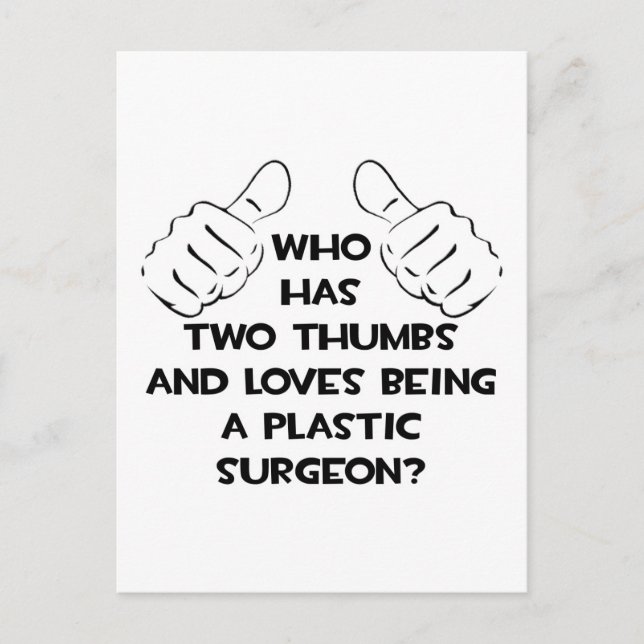 Two Thumbs .. Plastikkirurg Vykort (Framsida)
