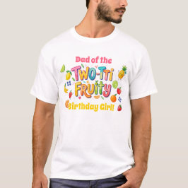 Two-tti Fruity 2nd Birthday Party T Shirt