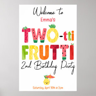 TWO-tti Frutti Cuties 2:a födelsedag Välkommen Poster