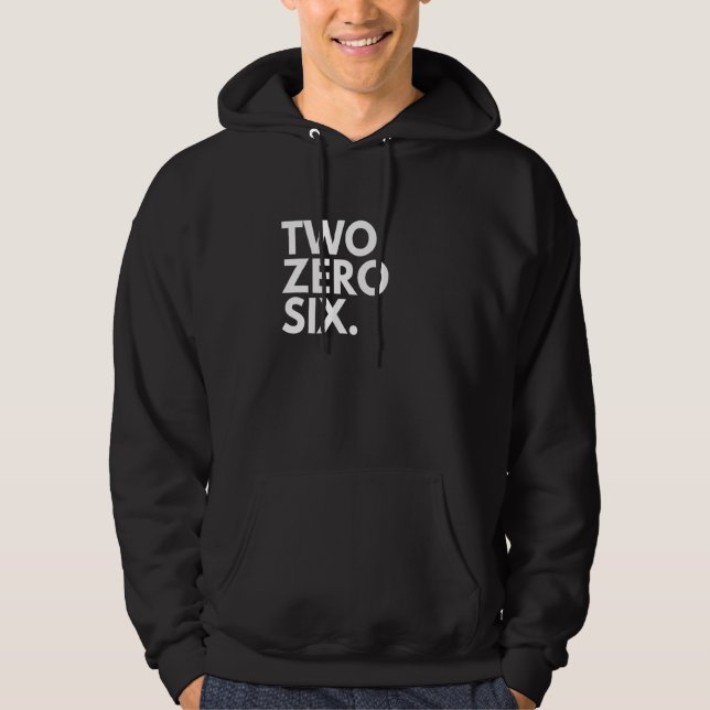TWO ZERO SIX Area Code 206 Seattle WA Washington U Hoodie (Framsida)
