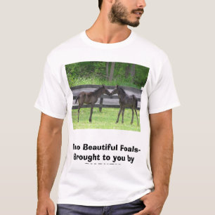 Twofoals2006 två härliga Föl kom med till y… Tee Shirt