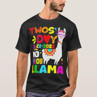 Twosday 2222022 No Prob Llama Twosday 2022 Rainbow T Shirt