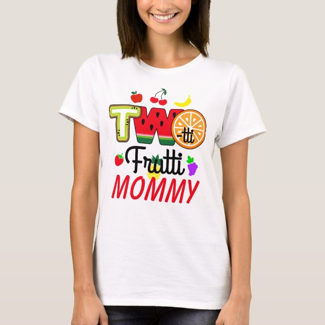 Twotti Fruitti Birthday Girl | Mamma T-Shirt (Framsida)