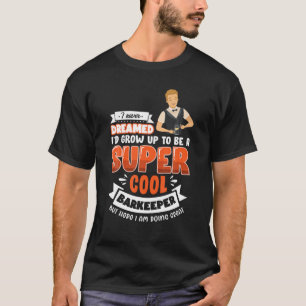 Ty Barkeeper Gift Idea för Barman och Barshe T Shirt