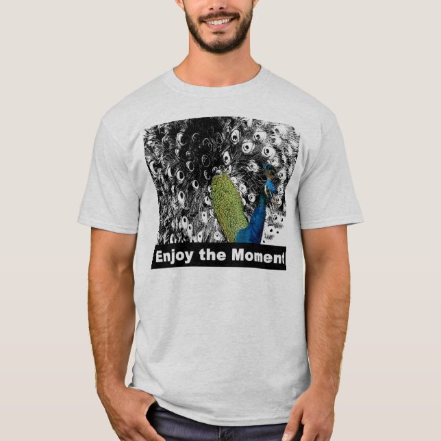Tyck om ögonblicket 2 - påfågeln tee shirt (Framsida)