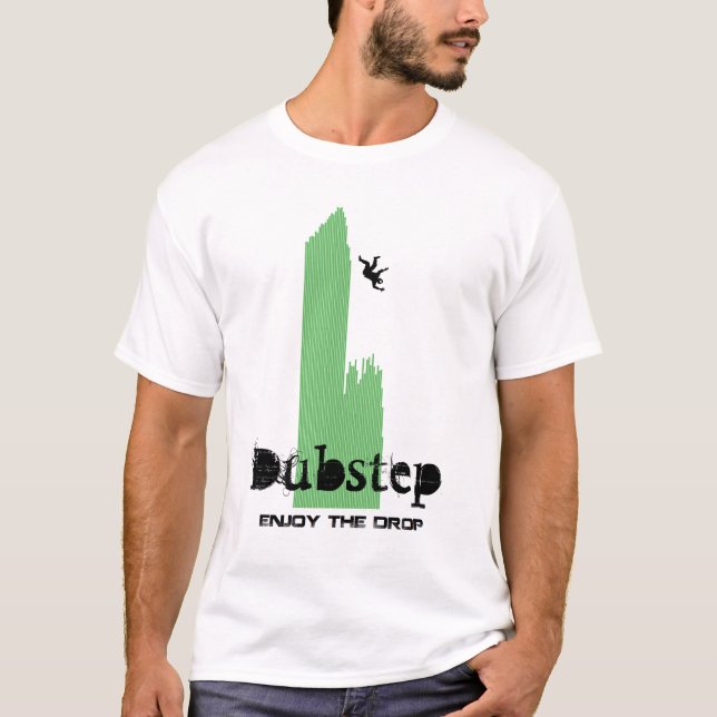 Tyck om tappa #4 Dubstep Tee Shirt (Framsida)