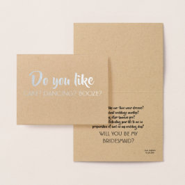 Tycker du också om - Lustigt Bridesmaid Frieri Folierat Kort