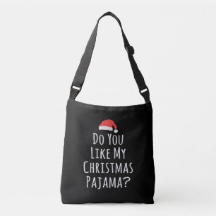 Tycker du om min julpajama? axelväska