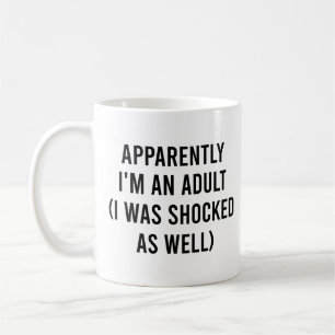 Tydligen är jag en Vuxen som jag också blev chocka Kaffemugg