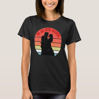 Tydligen är vi problematiska när vi är bättre Toge T Shirt