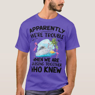 Tydligen är vi problematiska när vi är på marscher t shirt