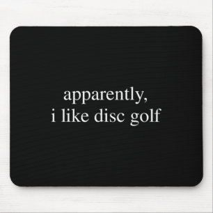 Tydligen gillar jag Disc Golf-älskare Rolig Golfar Musmatta