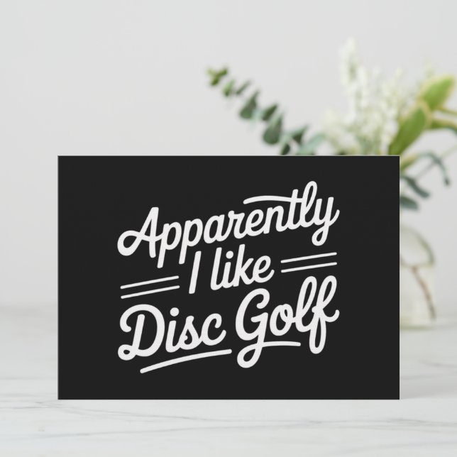 Tydligen gillar jag discgolf rolig golfälskare inbjudningar (Stående Fram)