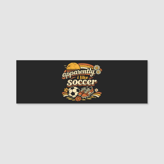 Tydligen gillar jag fotboll namnbricka (Framsida)