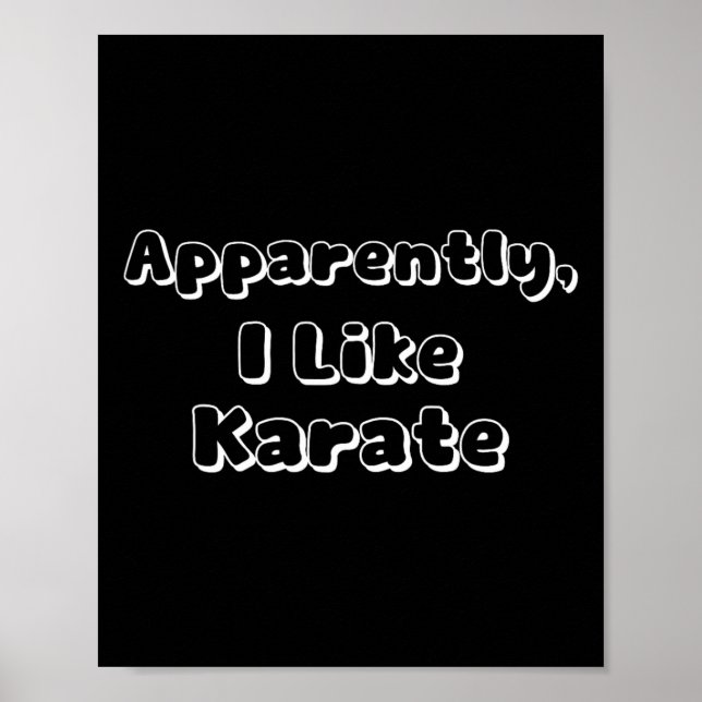 Tydligen gillar jag Karate Poster (Framsidan)