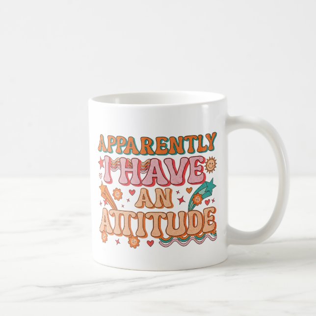 Tydligen Har Jag En Attityd Retro Groovy Kaffemugg (Höger)