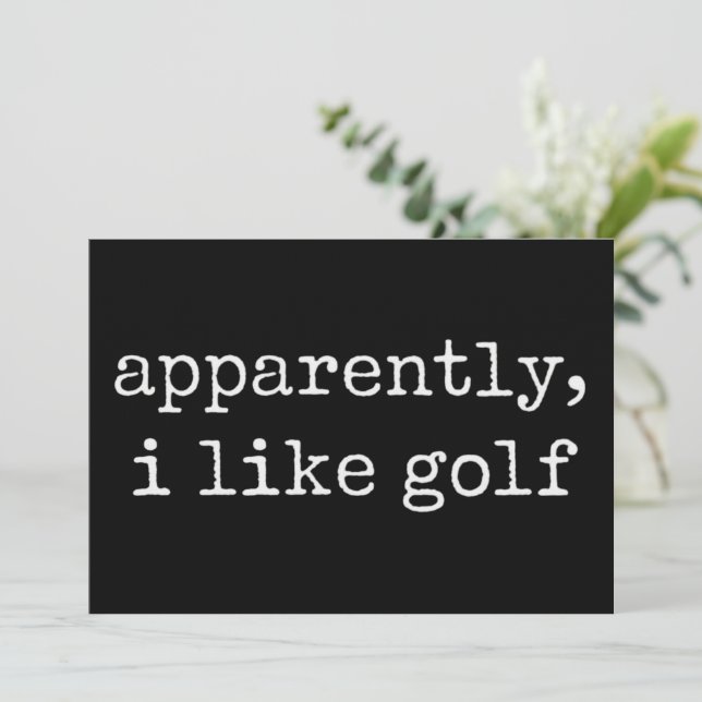 Tydligen, jag gillar golfälskare golfar golfare inbjudningar (Stående Fram)