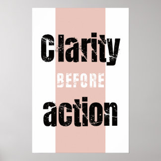 Tydlighet före handling Minimalistisk vertikal aff Poster