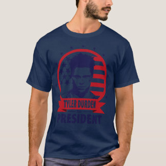 Tyler Durden for President T Shirt