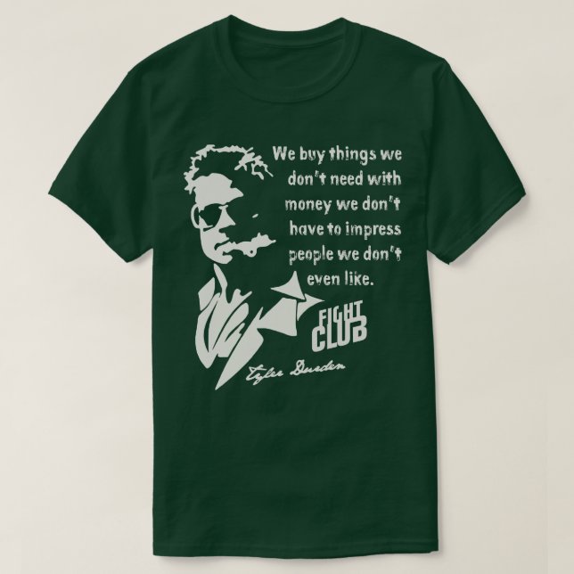 Tyler Durden Quote T Shirt (Design framsida)