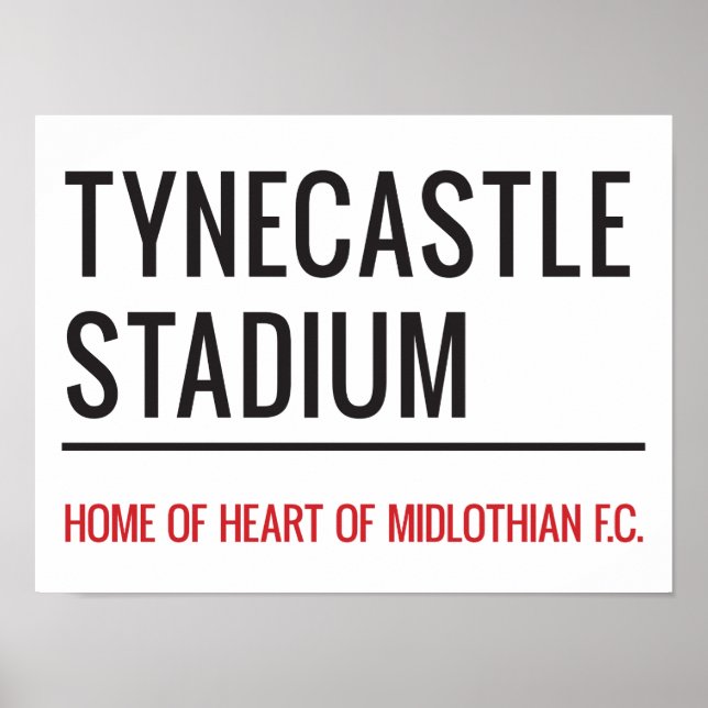 Tynecastle Stadium Street Sign Poster (Framsidan)