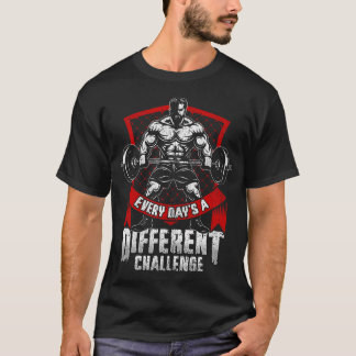 Tyngdlyftningsgymträning Varje Dag En Annan Utmani T Shirt