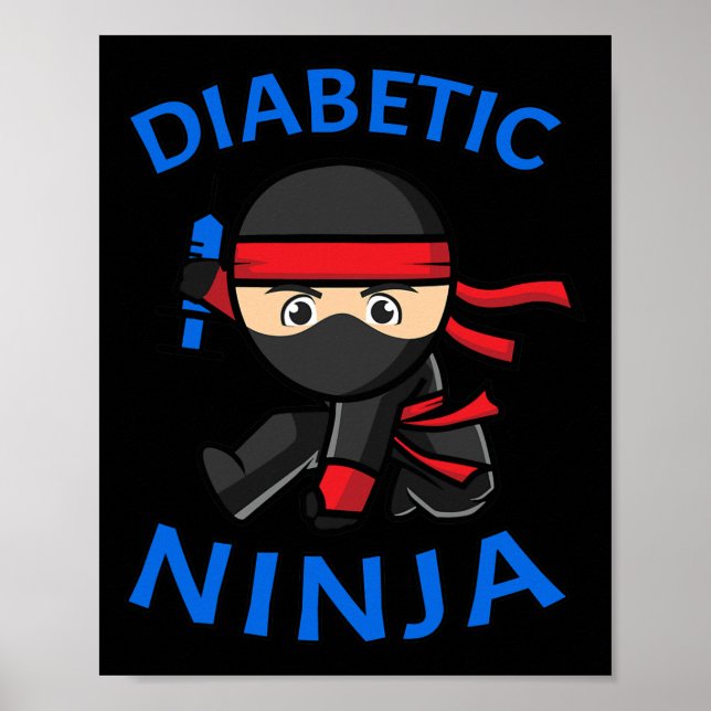 Typ-1 Diabetes Medvetenhet Diabetiker Ninja T1d Ba Poster (Framsidan)