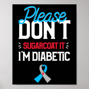 Typ 1 Diabetes Medvetenhet Vänligen Sockerbeta D Poster