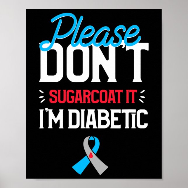Typ 1 Diabetes Medvetenhet Vänligen Sockerbeta D Poster (Framsidan)