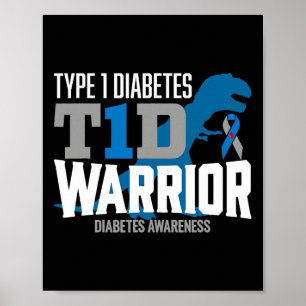 Typ 1 Diabetes T-rex T1d Krigare Diabetes Medveten Poster