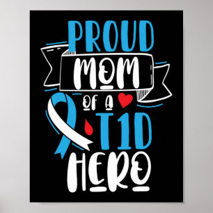 Typ 1 Diabetesmedvetande Proud Mamma T1D Hero Mamm Poster