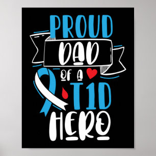 Typ 1 Diabetesmedvetande Proud Pappa T1D Hero Poster