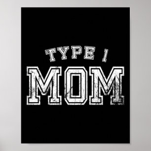 Typ 1-Mamma Medvetenhet Mor Diabetiker Förälder Di Poster