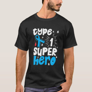 Typ 1-superhjälte typ 1 Diabetesmedvetenhet T Shirt