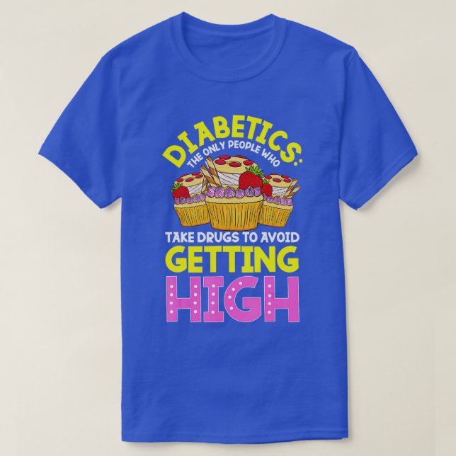 Typ 2 Diabetesmedvetande Cute Diabetics Sweets T Shirt (Design framsida)