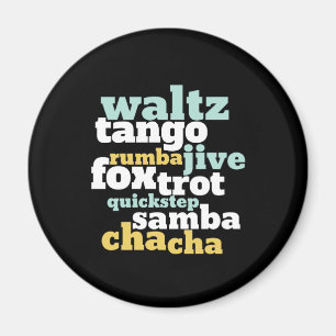 Typ av Ballroom Dance Waltz Tango Foxtrot Samba Magnet