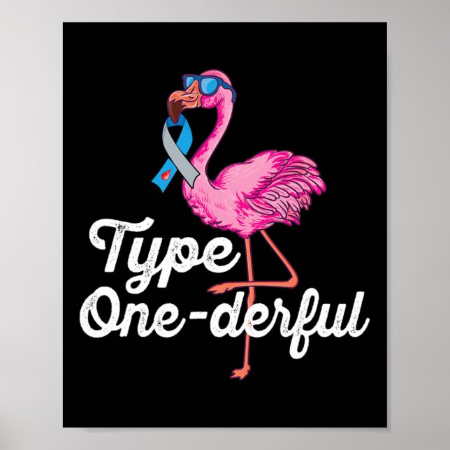 Typ Onederful Söt Flamingo Typ 1 Diabetes Medveten Poster (Framsidan)