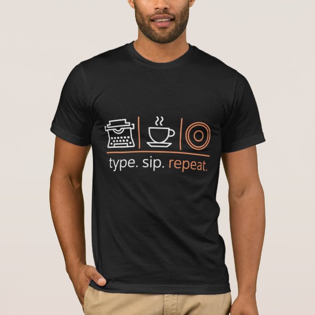 Typ. Sip. Upprepa. T Shirt (Framsida)