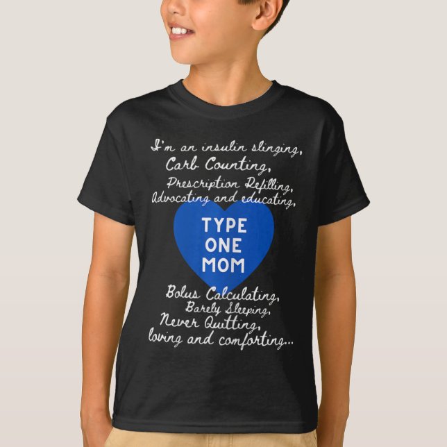 Type One Mom Awareness  T Shirt (Framsida)