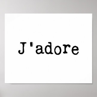 Typeskriftlig J'adore Poster