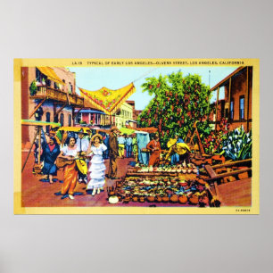 Typisk av tidiga Los Angeles - den Olvera gatan Poster