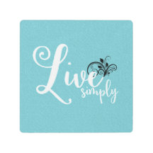 Typografcitat för "Live Simply"