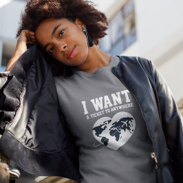 Typografi-Anpassningsbarna "Jag vill ha en Biljett T Shirt